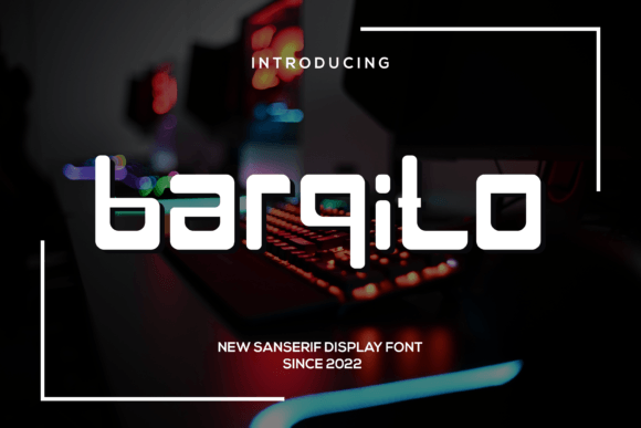 Barqito: The Modern Display Font for Scroll-Stopping Campaigns