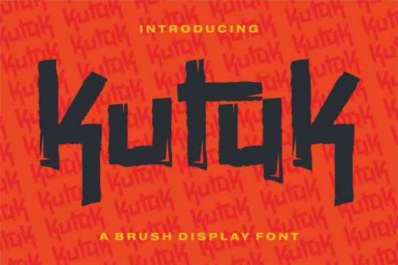 Kutuk: A Modern Brush Display Font for Contemporary Design