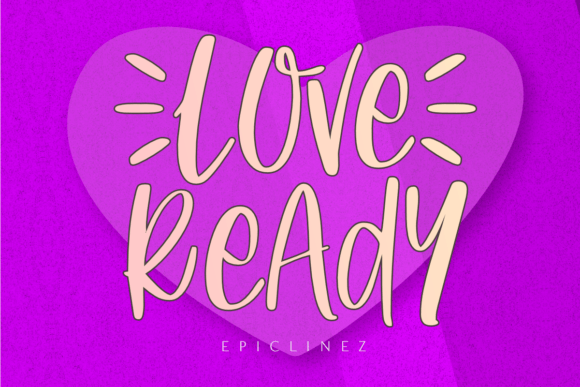 Love Ready: The Playful Display Font for Bold Branding