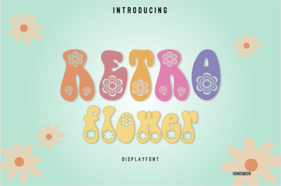 Retro Flower: The Bold Display Font for Vibrant Campaigns