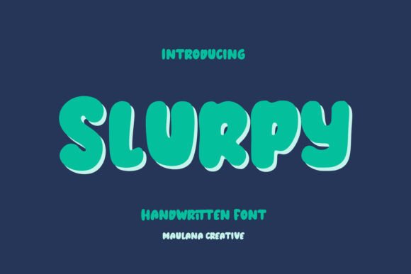 Slurpy: A Wavy Handwritten Font for Whimsical Creations
