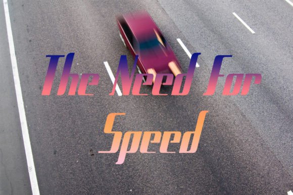 The Need for Speed Font for Modern Business Branding